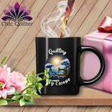 MyDesigns Physical Item Black / 15oz Quilting My Escape - Dark ~ 15oz Coffee Mug