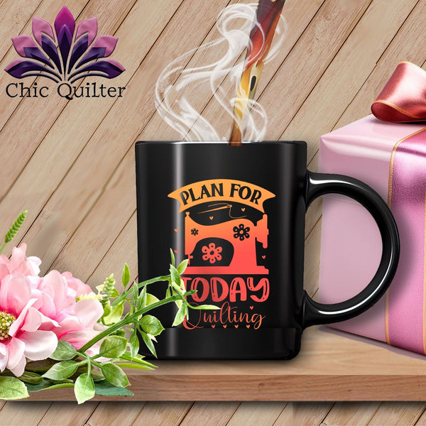 MyDesigns Physical Item Black Mug | Orange Print / Black / 15oz Plan For Today Quilting ~ 15oz Large Coffee Mug