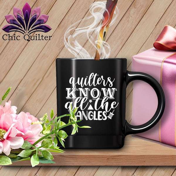 MyDesigns Physical Item Black Mug | White Print / Black / 15oz Quilters Know All the Angles ~ 15oz Large Coffee Mug