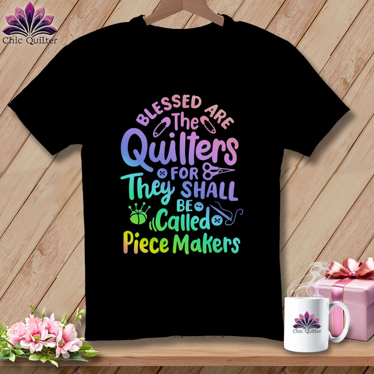 MyDesigns Physical Item Black / S Blessed Are the Quilters For They Shall Be Called Piece Makers ~Premium Tee