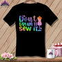 MyDesigns Physical Item Black / S Don't Dream It Sew It ~SuperSoft V-Neck Tee