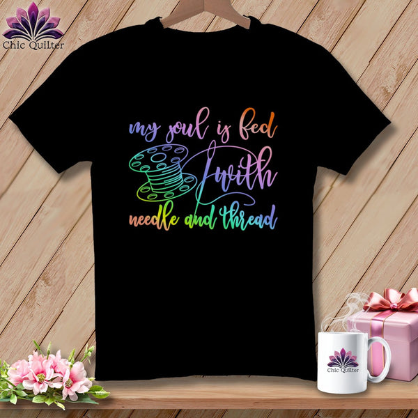 MyDesigns Physical Item Black / S My soul is fed with a needle and thread ~Premium Tee