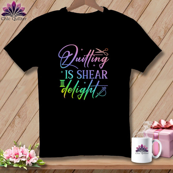 MyDesigns Physical Item Black / S Quilting is Shear Delight ~Premium Tee