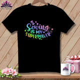 MyDesigns Physical Item Black / S Sewing is My SuperPower ~Premium Tee