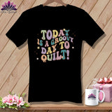 MyDesigns Physical Item Black / S Today is a Groovy Day to Quilt ~ SuperSoft V-Neck Tee