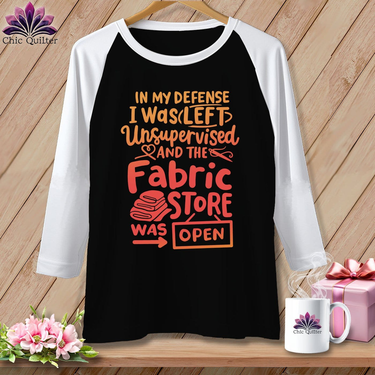 MyDesigns Physical Item Black/White / S In My Defence I Was Left Unsupervised and the Fabric Store was Open ~ Raglan 3/4 Sleeve Tee