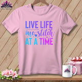 MyDesigns Physical Item Blossom / S Live Life One Stitch at a Time ~Premium Tee