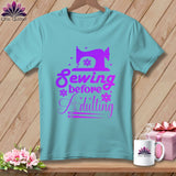 MyDesigns Physical Item Chalky Mint / S Sewing Before Adulting ~Premium Tee