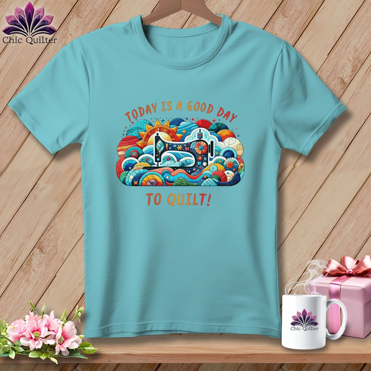 MyDesigns Physical Item Chalky Mint / S Today is a Good Day to Quilt ~ Premium Tee