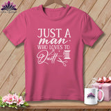 MyDesigns Physical Item Crunchberry / S Just a Man Who Loves to Quilt ~Premium Tee
