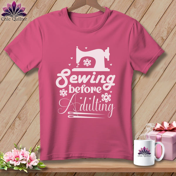 MyDesigns Physical Item Crunchberry / S Sewing Before Adulting ~Premium Tee