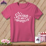 MyDesigns Physical Item Crunchberry / S Sewing is My SuperPower ~Premium Tee