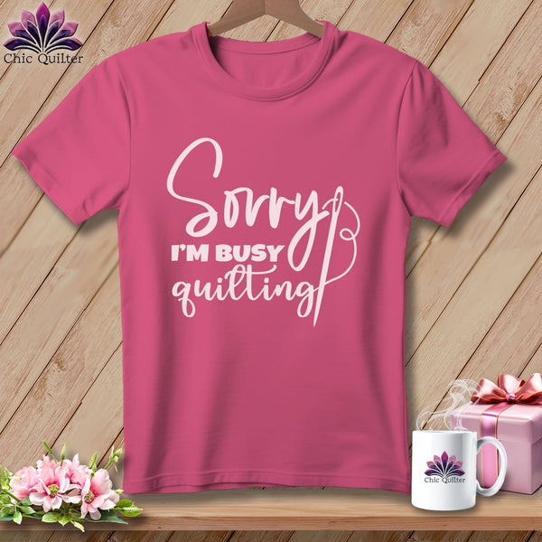 MyDesigns Physical Item Crunchberry / S Sorry I'm Busy Quilting ~Premium Tee