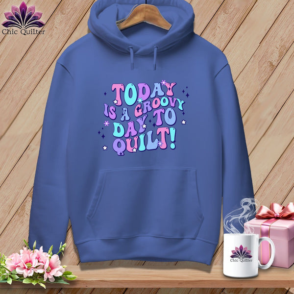 MyDesigns Physical Item Flo Blue / S Today is a Groovy/Good Day to Quilt ~ Premium Hoodie