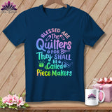 MyDesigns Physical Item Navy / S Blessed Are the Quilters For They Shall Be Called Piece Makers ~Premium Tee