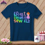 MyDesigns Physical Item Navy / S Don't Dream It Sew It ~Premium Tee