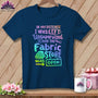 MyDesigns Physical Item Navy / S In My Defence I Was Left Unsupervised and the Fabric Store was Open ~Premium Tee