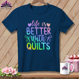 MyDesigns Physical Item Navy / S LIfe is Better with Quilts ~Premium Tee