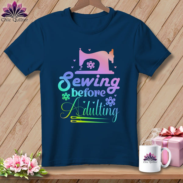 MyDesigns Physical Item Navy / S Sewing Before Adulting ~Premium Tee
