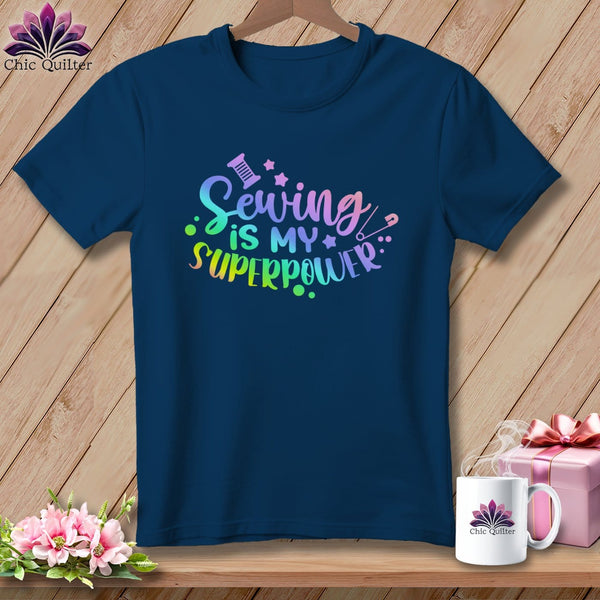 MyDesigns Physical Item Navy / S Sewing is My SuperPower ~Premium Tee