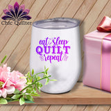 MyDesigns Physical Item Purple Print / White / 12 oz Eat Slep Quilt Repeat ~ 12oz Wine Tumbler with Lid