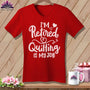 MyDesigns Physical Item Red / S I'm Retired Quilting is My ~SuperSoft V-Neck Tee
