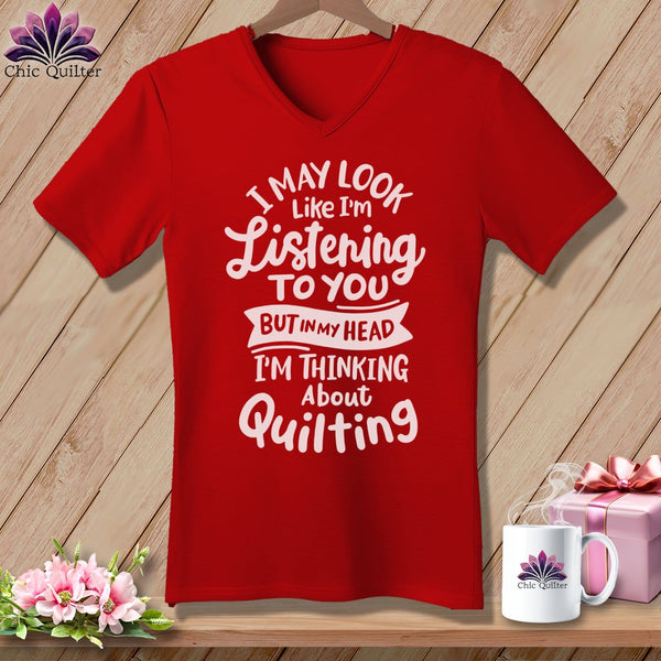 MyDesigns Physical Item Red / S I May Look Like I'm LIstening ~SuperSoft V-Neck Tee