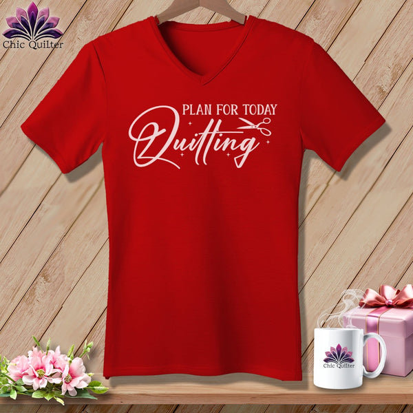 MyDesigns Physical Item Red / S Plan for Today Quilting ~SuperSoft V-Neck Tee