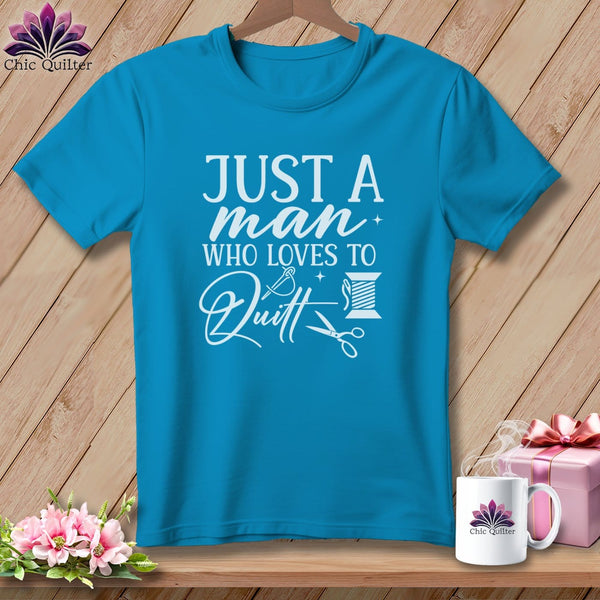 MyDesigns Physical Item Royal Caribe / S Just a Man Who Loves to Quilt ~Premium Tee