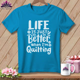 MyDesigns Physical Item Royal Caribe / S Life is Just Better When I'm Quilting ~Premium Tee