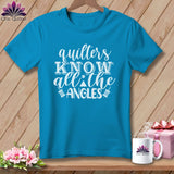 MyDesigns Physical Item Royal Caribe / S Quilters Know All the Angles ~Premium Tee