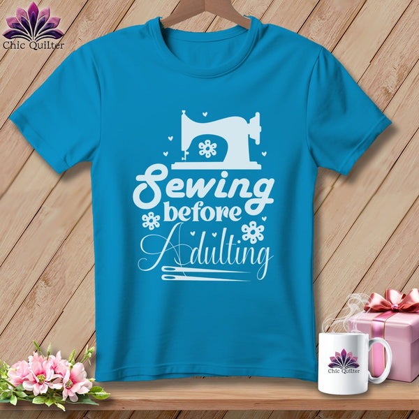 MyDesigns Physical Item Royal Caribe / S Sewing Before Adulting ~Premium Tee