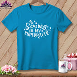 MyDesigns Physical Item Royal Caribe / S Sewing is My SuperPower ~Premium Tee