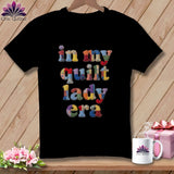 MyDesigns Physical Item S / Black In My Quilt Lady Era ~ Premium Tee