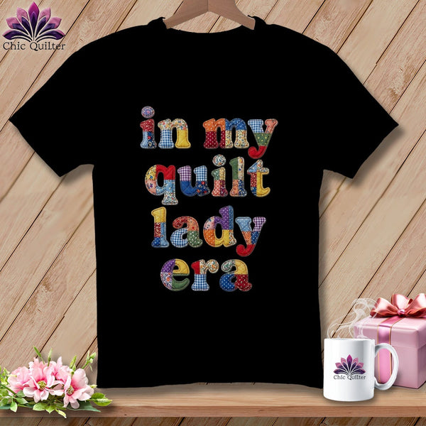 MyDesigns Physical Item S / Black In My Quilt Lady Era ~ Relaxed Fit Tee