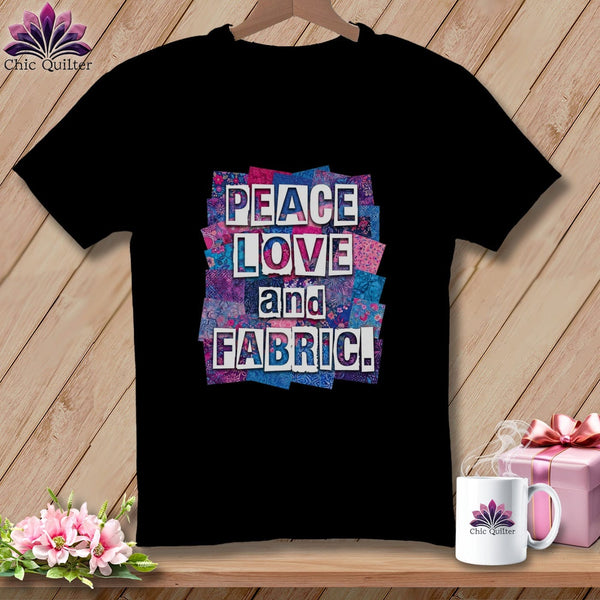 MyDesigns Physical Item S / Black Peace Love and Fabric ~ Premium Tee