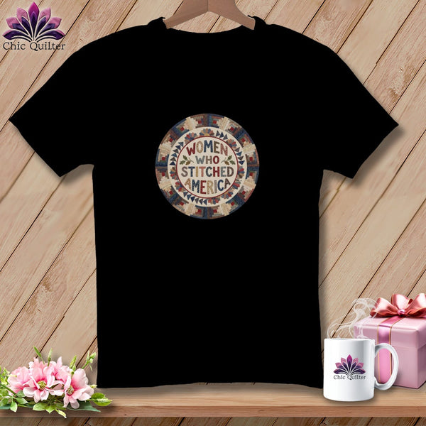 MyDesigns Physical Item S / Black Women Who Stitched America Celebrating 250 Years Quilter ~ Relaxed Fit Tee