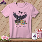 MyDesigns Physical Item S / Blossom F ~ CAW ~ F ~ I’m Quilting in Color ~ Premium Tee