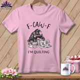 MyDesigns Physical Item S / Blossom F ~ CAW ~ F ~ I’m Quilting ~ Premium Tee