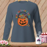 MyDesigns Physical Item S / Blue Jean Better Than Candy ~ Long Sleeve Tee