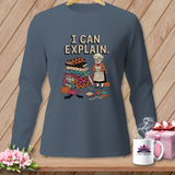 MyDesigns Physical Item S / Blue Jean I CAN EXPLAIN. ~ Long Sleeve Tee