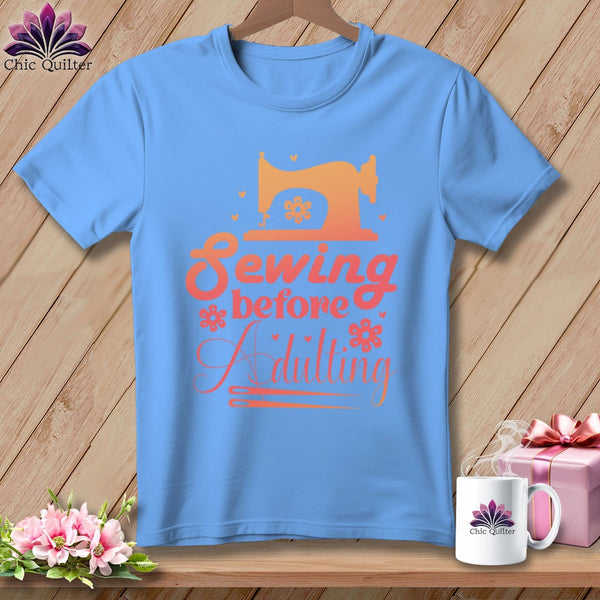 MyDesigns Physical Item S / Carolina Blue Sewing Before Adulting ~ Relaxed Fit Tee