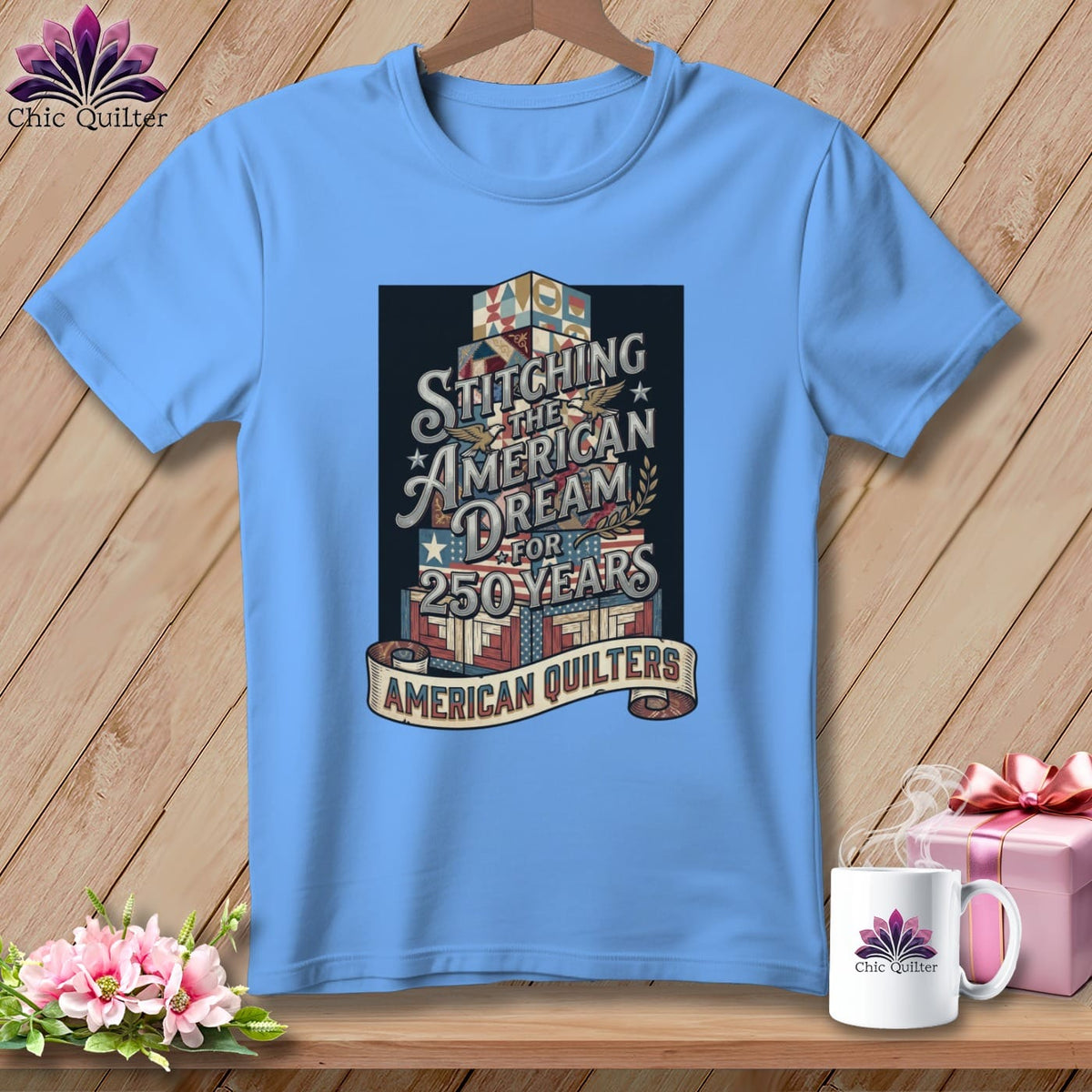 MyDesigns Physical Item S / Carolina Blue Stitching the American Dream for 250 Years Quilter ~ Relaxed Fit Tee