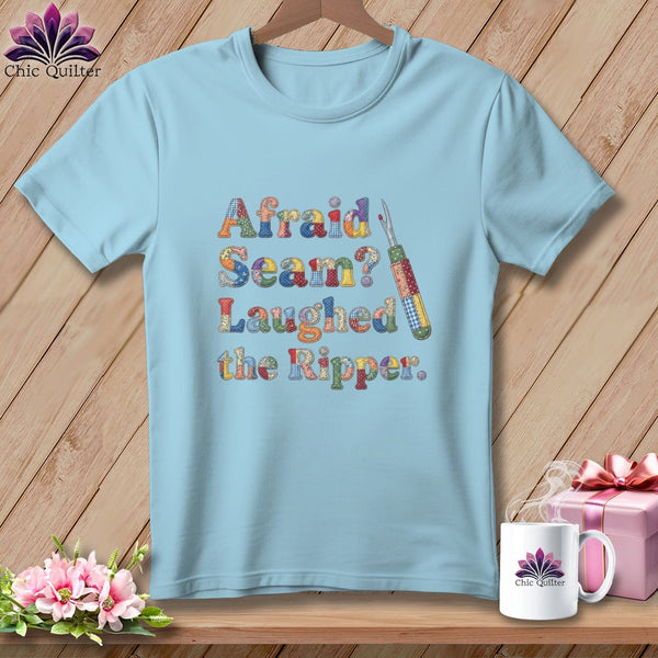 MyDesigns Physical Item S / Chambray Afraid Seam? Laughed the Ripper. ~ Premium Tee