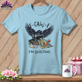 MyDesigns Physical Item S / Chambray F ~ CAW ~ F ~ I’m Quilting in Color ~ Premium Tee