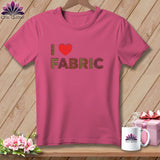 MyDesigns Physical Item S / Crunchberry I ❤️ Fabric ~ Premium Tee