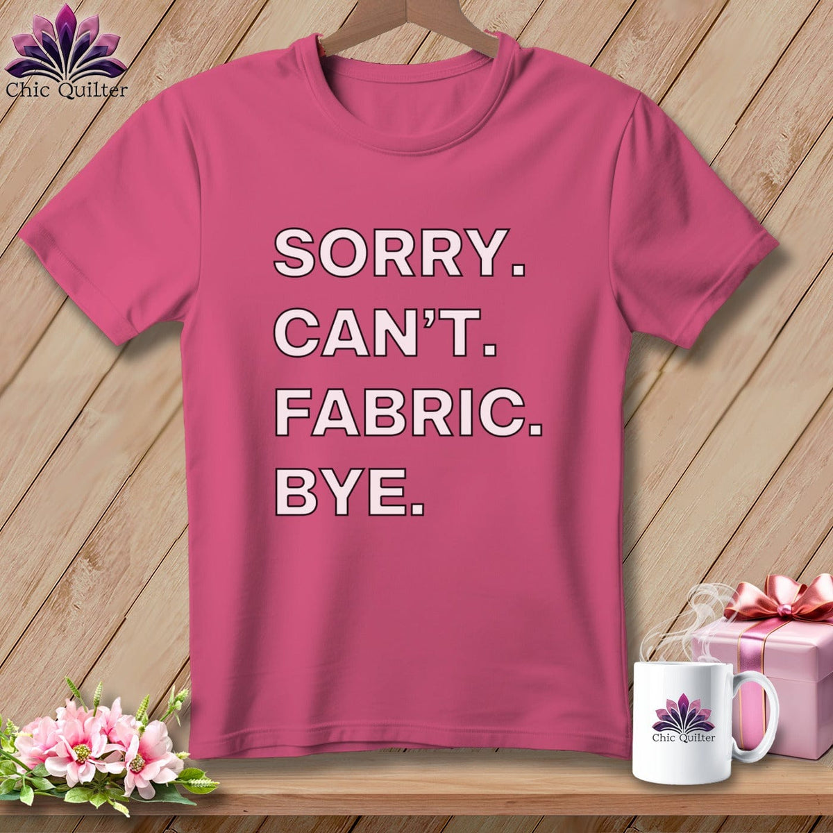 MyDesigns Physical Item S / Crunchberry Sorry. Can’t. Fabric. Bye. ~ Premium Tee
