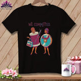 MyDesigns Physical Item S / Dark Grey Heather We Committed. ~ Relaxed Fit Tee