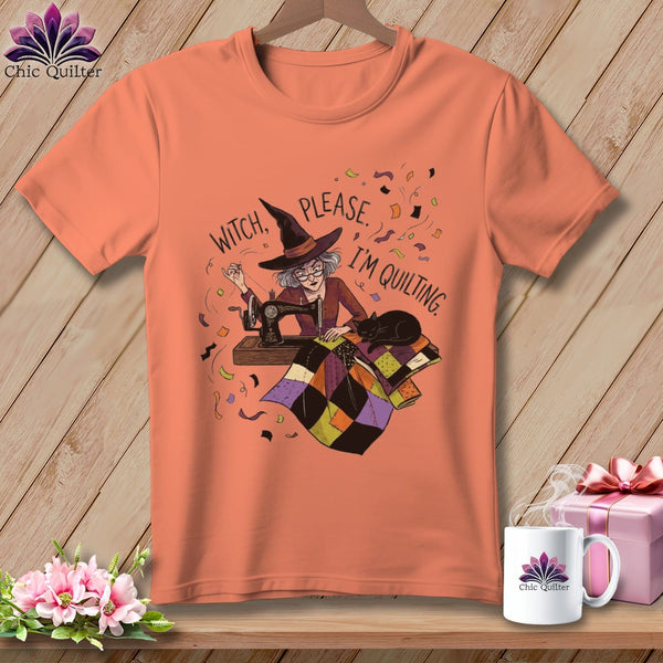 MyDesigns Physical Item S / Heather Sunset WITCH, PLEASE. I'M QUILTING. ~ Relaxed Fit Tee