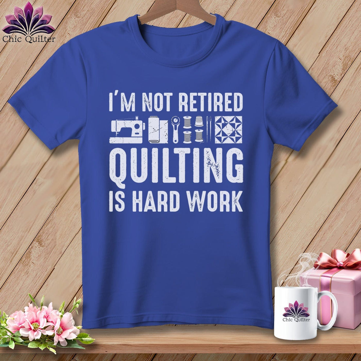 MyDesigns Physical Item S / Heather True Royal I’m Not Retired ~ Quilting is Hard Work ~ Relaxed Fit Tee